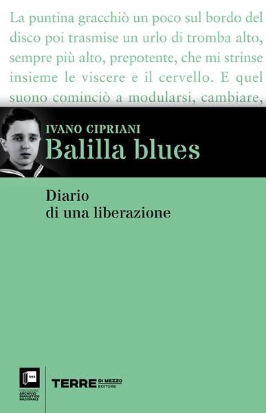 Balilla blues, Ivano Cipriani
