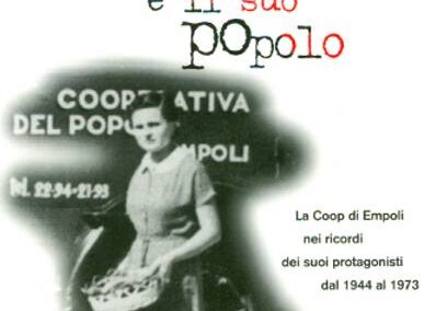 La cooperativa e il suo popolo: la Coop di Empoli, Lucia Aterini